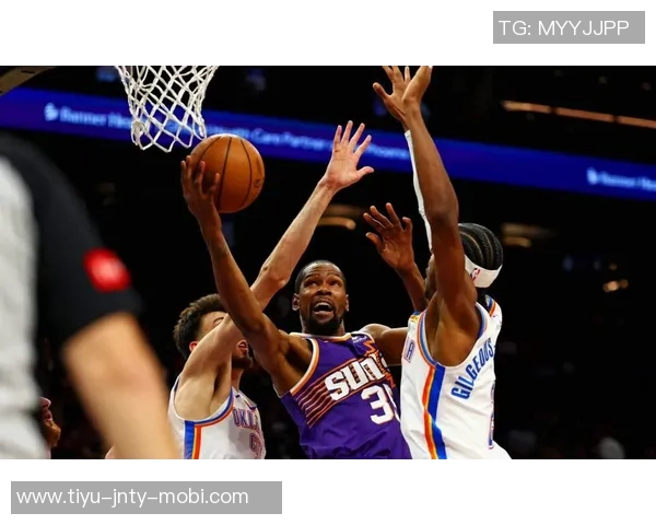 杜兰特赞詹姆斯三分后仰跳投稳定性提升展现出不断进步的实力